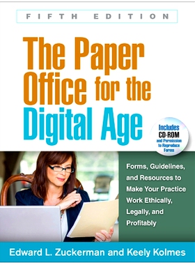 预订 The Paper Office for the Digital Age, Fifth Edition: Forms, Guidelines, and Resources to Make Your Practice Work Et
