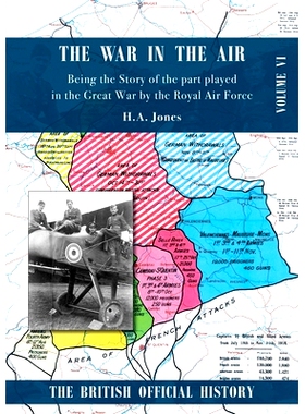 预订 War in the Air. Being the Story of the part played in the Great War by the Royal Air Force: Volume Six: 97817833157
