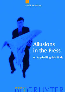 【预订】Allusions in the Press 9783110179507