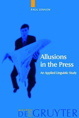 【预订】Allusions in the Press 9783110179507