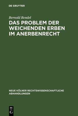 【预订】Das Problem der weichenden Erben im Anerbenrecht 9783111163741