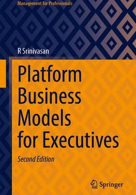 [预订]Platform Business Models for Executives 9789819949090
