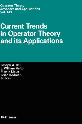 【预订】Current Trends in Operator Theory and its Applications