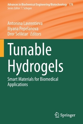 【预订】Tunable Hydrogels 9783030767716