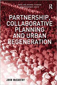 【预售】Partnership, Collaborative Planning and Urban Regeneration