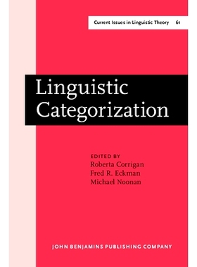 预订 Linguistic Categorization. Proceedings of an International Symposium in Milwaukee, Wisconsin, April 10–11, 1987.:
