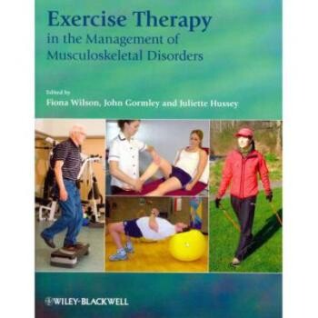 预订 Exercise Therapy in The Management of Musculoskeletal Disorders 肌肉骨骼疾病管理中的运动疗法: 9781405169387