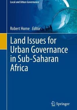 【预订】Land Issues for Urban Governance in Sub-Saharan Africa
