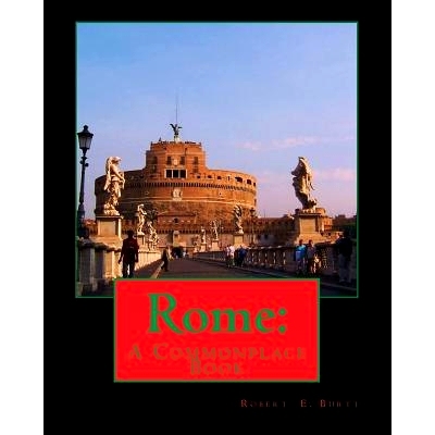 预订 Rome: A Commonplace Book: 9781466288454