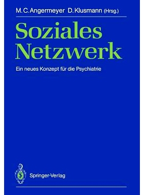 预订 Soziales Netzwerk: Ein neues Konzept für die Psychiatrie: 9783540194989