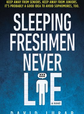 英文原版 新生睡觉从不说谎 青少读物 Sleeping Freshmen Never Lie