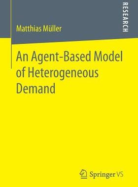 【预订】An Agent-Based Model of Heterogeneous Demand