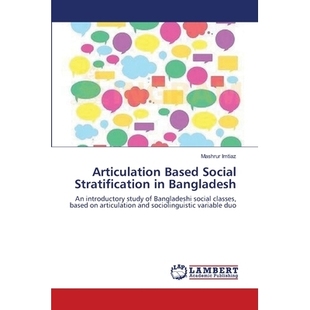 预订 Articulation Based Social Stratification in Bangladesh: 9783659486982