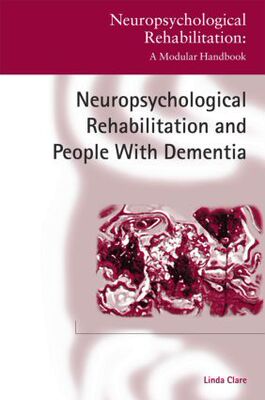 【预订】Neuropsychological Rehabilitation and People with Dementia