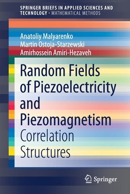 【预订】Random Fields of Piezoelectricity and Piezomagnetism