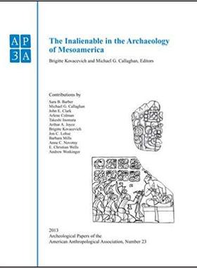 【预售】The Inalienable in the Archaeology o...