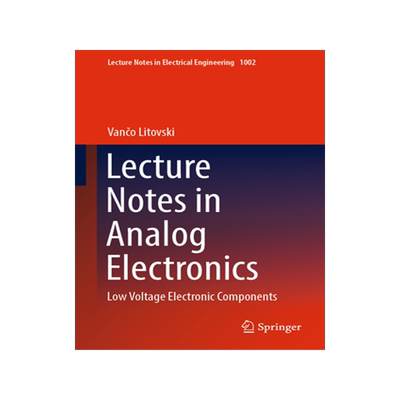 [预订]Lecture Notes in Analog Electronics