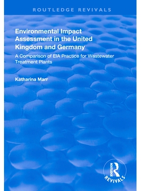 预订 Environmental Impact Assessment in the United Kingdom and Germany: Comparision of Eia Practice for Wastewater Treat