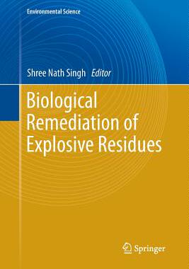 【预订】Biological Remediation of Explosive Residues