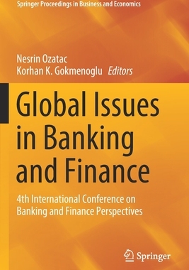 【预订】Global Issues in Banking and Finance
