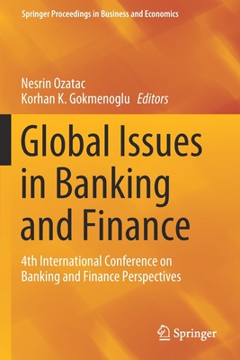 【预订】Global Issues in Banking and Finance