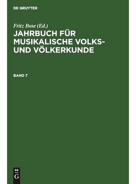 预订 Jhb. F. Musikal. Volks- U. Völkerkunde 7 Jbmvkk: 9783112415573