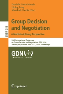 Decision and Negotiation Multidisciplinary Group Perspective 预订