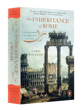 英文原版 企鹅欧洲史·罗马帝国的遗产 The Inheritance of Rome: Illuminating the Dark Ages, 400-1000