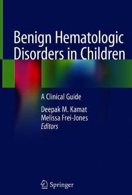 【预订】Benign Hematologic Disorders in Children