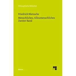 现货 Philosophische Bibliothek系列 人性的 太人性的 卷2 Friedrich Nietzsche 尼采哲学著作 Menschliches, Allzumenschliches