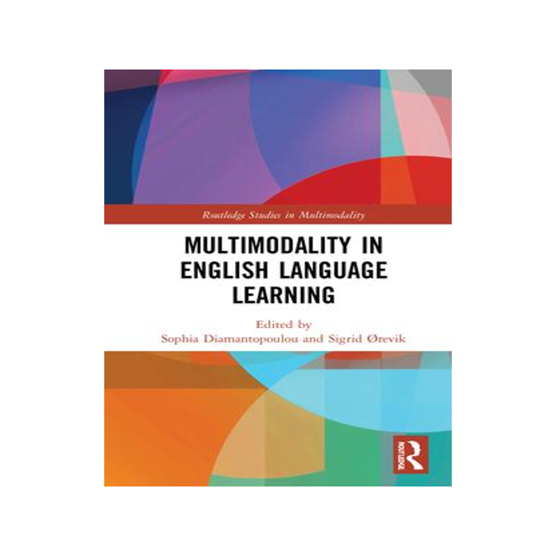 [预订]Multimodality in English Language Learning 9780367725532