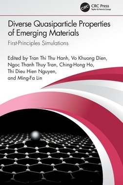 【预订】Diverse Quasiparticle Properties of Emerging Materials: First-Princi 9781032323053