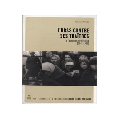 [预订]L’URSS contre ses traîtres : guerre et épuration en Union soviétique 9782859448974
