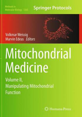 【预订】Mitochondrial Medicine