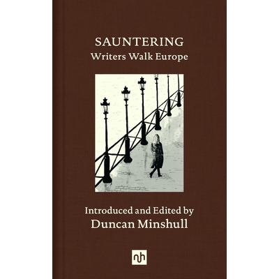 预订 Sauntering: Writers Walk Europe: 9781912559244