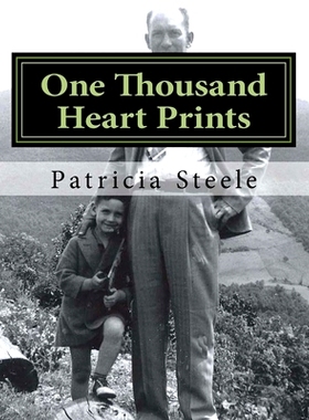 预订 One Thousand Heart Prints: A snapshot for future generations: 9781534981959
