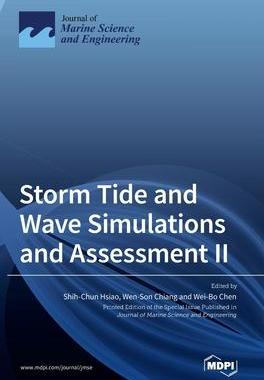 [预订]Storm Tide and Wave Simulations and Assessment II 9783036535678