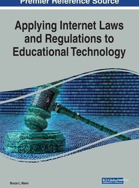 【预订】Applying Internet Laws and Regulations to Educational Technology