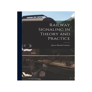 [预订]Railway Signaling in Theory and Practice 9781018739946