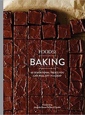 [预订]Food52 Baking: 60 Sensational Treats You Can Pull Off in a Snap 9781607748014