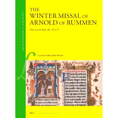 预订 The Winter Missal of Arnold of Rummen: Huis van het boek, Ms. 10 A 14鲁门的阿诺德的冬季密祷：书屋，10 A 14号女士: