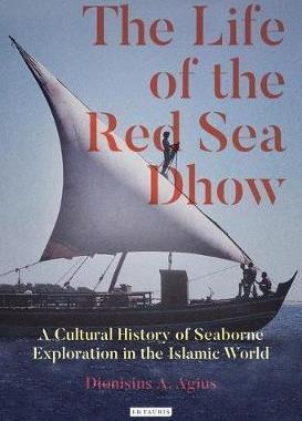 [预订]The Life of the Red Sea Dhow 9781848858060