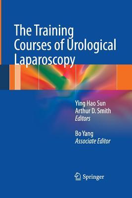 【预订】The Training Courses of Urological Laparoscopy