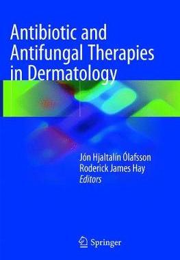 预订 Antibiotic and Antifungal Therapies in Dermatology