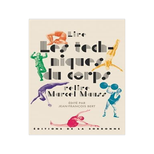 [预订]Les techniques du corps de Marcel Mauss : un dossier critique 9791035106737