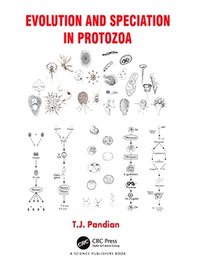 预订 Evolution and Speciation in Protozoa 原生动物的进化与物种形成: 9781032347561