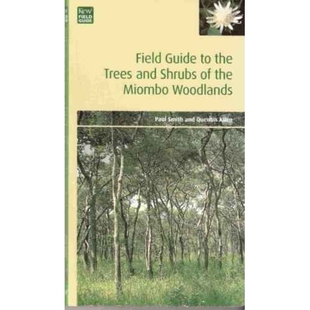 预订 Field Guide to the Trees and Shrubs of the Miombo Woodlands: 9781842460733