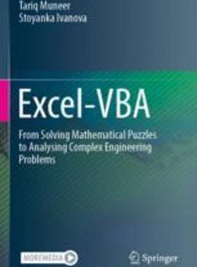 [预订]Excel-VBA: From Solving Mathematical Puzzles to Analysing Complex Engineering Problems 9783030978006