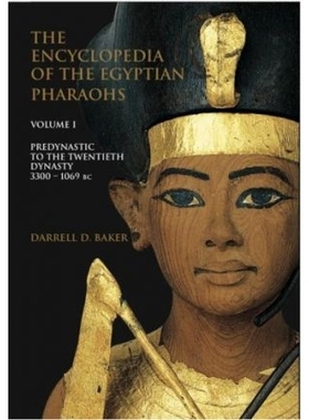 预订 The Encyclopedia of the Egyptian Pharaohs: Volume I - Predynastic to the Twentieth Dynasty (3300-1069 Bc): 97809774