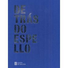 预订 Detrás do espello : Galicia na mirada da xente da cultura que nos visitou (1917-2022): 9788445354414